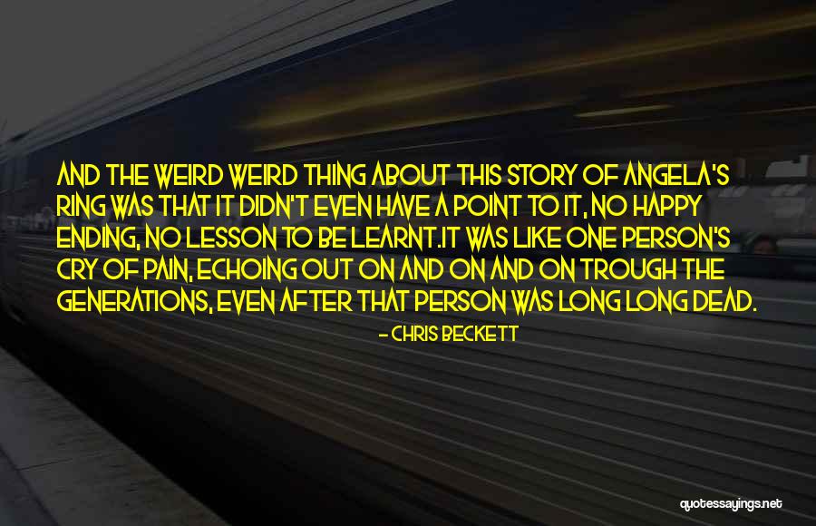 A Cult Quotes By Chris Beckett