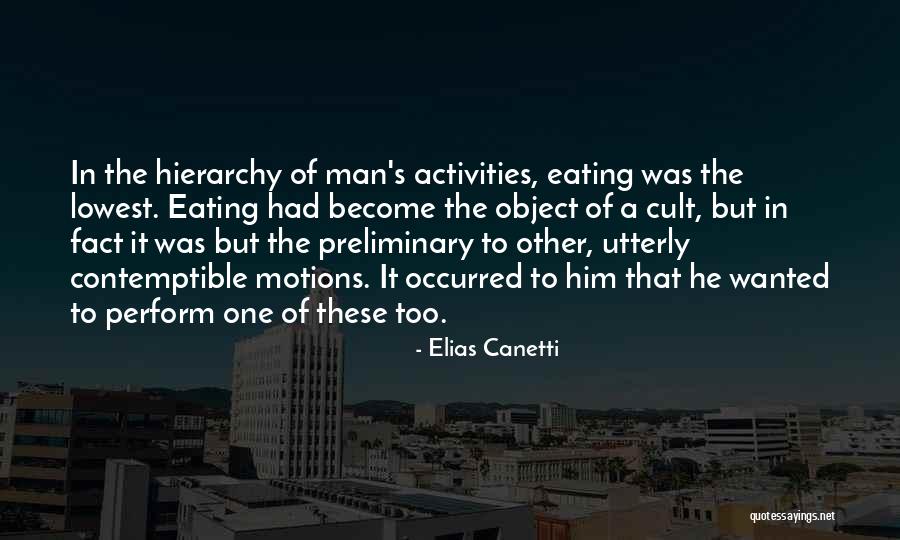 A Cult Quotes By Elias Canetti