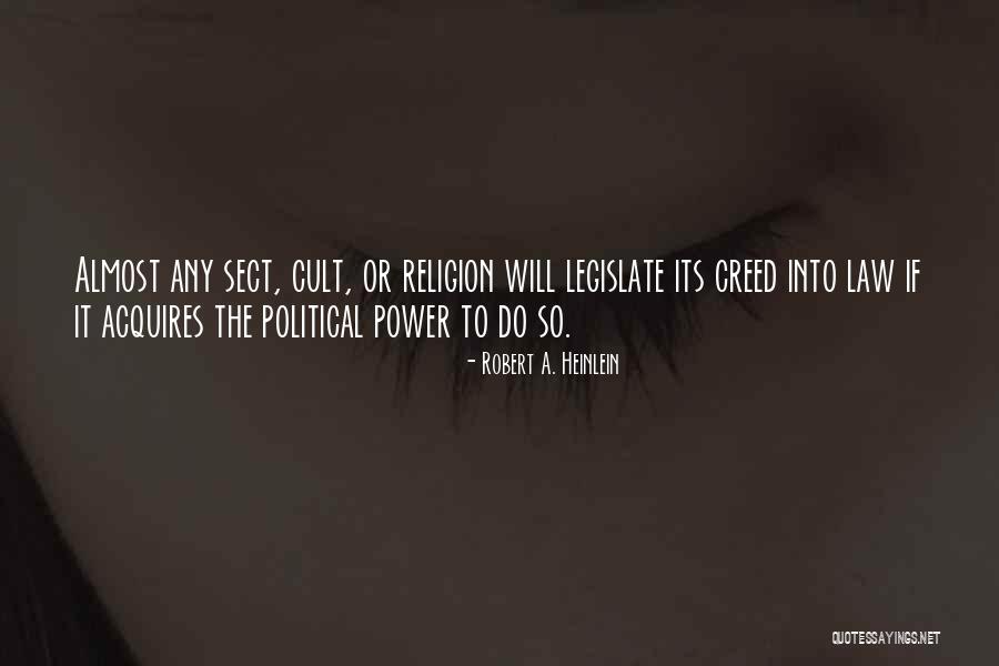 A Cult Quotes By Robert A. Heinlein