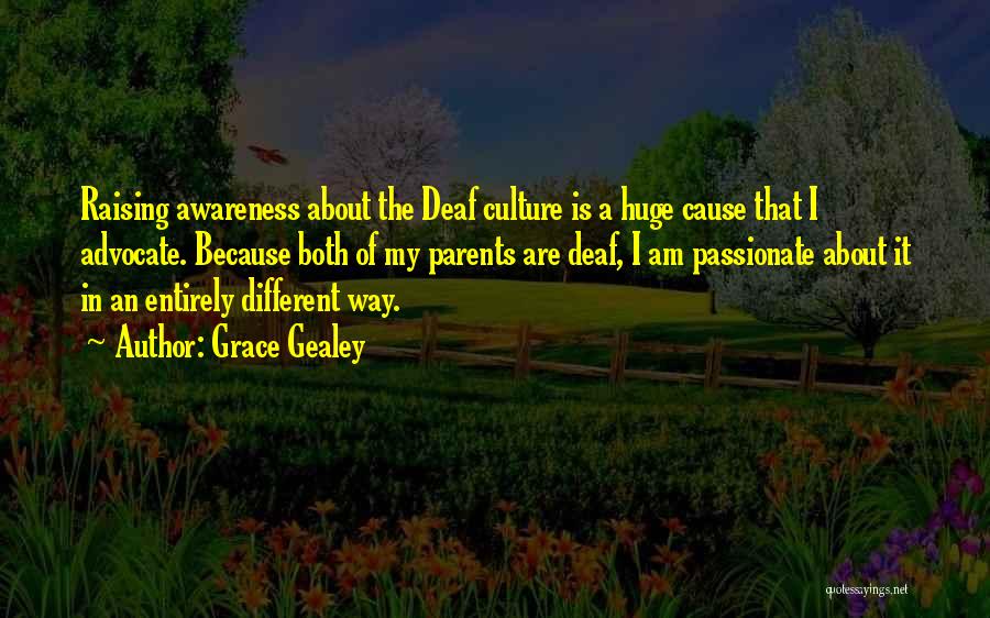 A Culture Of Grace Quotes By Grace Gealey