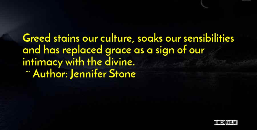 A Culture Of Grace Quotes By Jennifer Stone