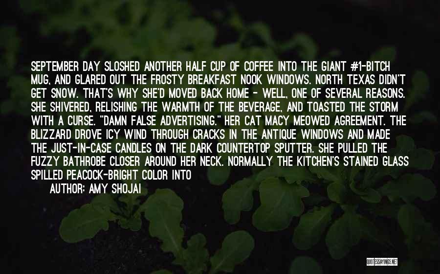 A Cup Of Coffee Quotes By Amy Shojai