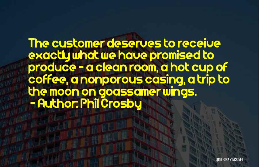 A Cup Of Coffee Quotes By Phil Crosby