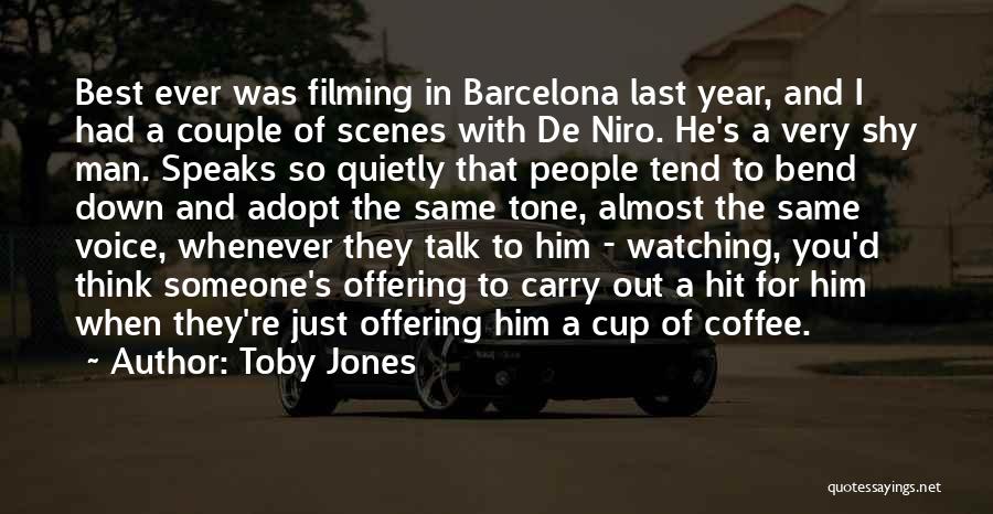 A Cup Of Coffee Quotes By Toby Jones