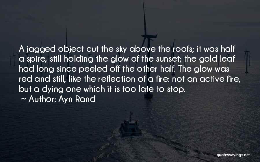 A Cut Above Quotes By Ayn Rand