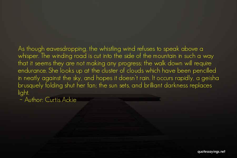 A Cut Above Quotes By Curtis Ackie