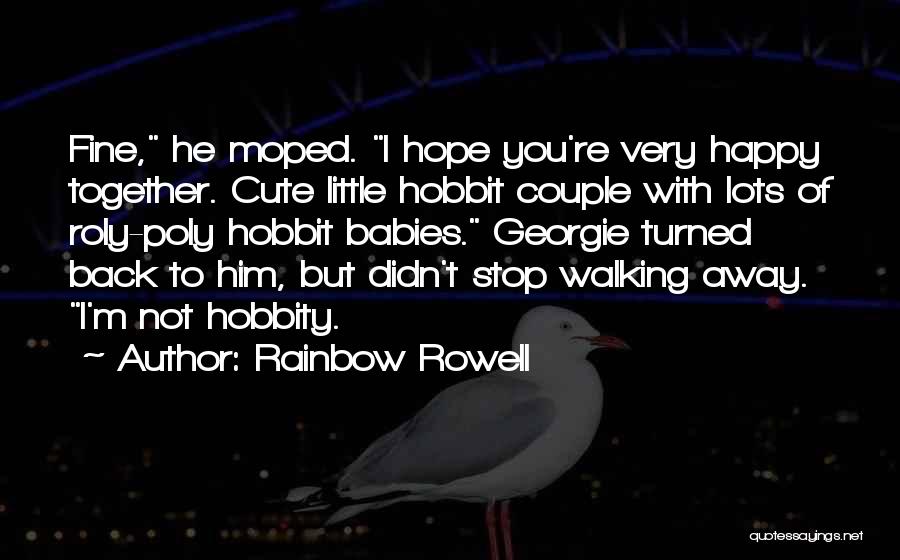 A Cute Couple Quotes By Rainbow Rowell