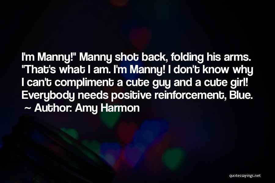 A Cute Guy Quotes By Amy Harmon