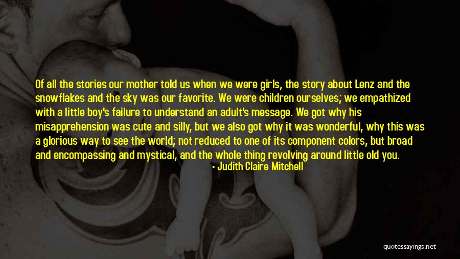 A Cute Little Boy Quotes By Judith Claire Mitchell