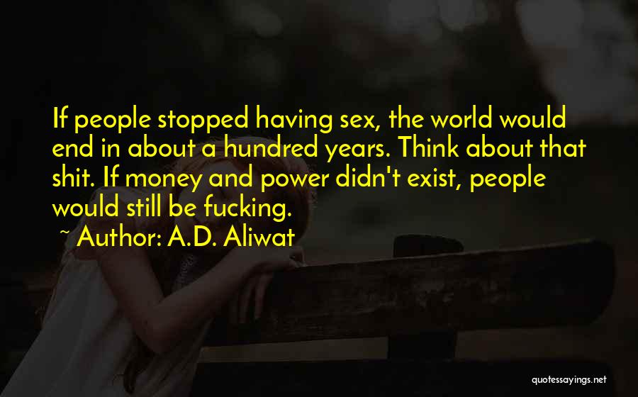 A.D. Aliwat Quotes 1080382