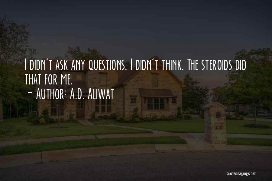 A.D. Aliwat Quotes 1242599