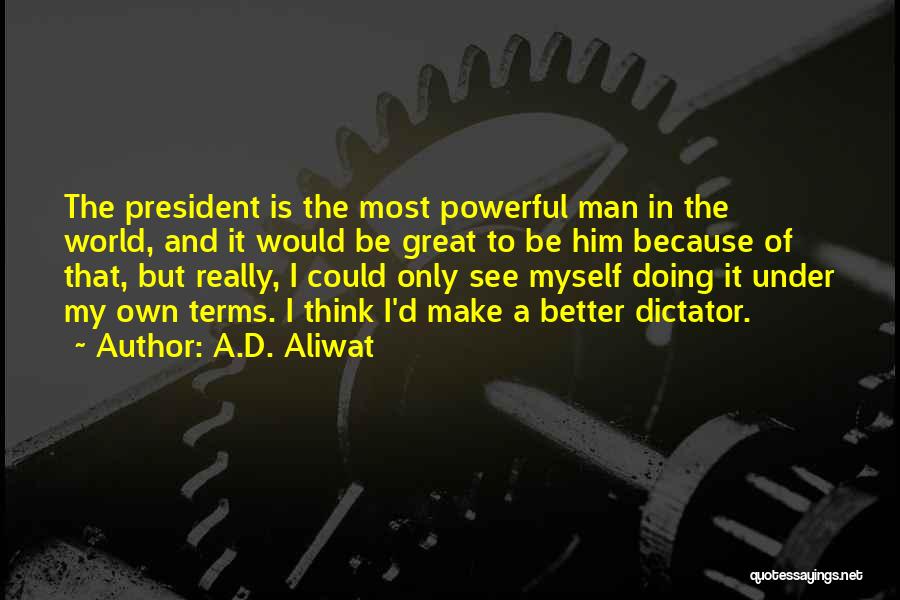 A.D. Aliwat Quotes 140360