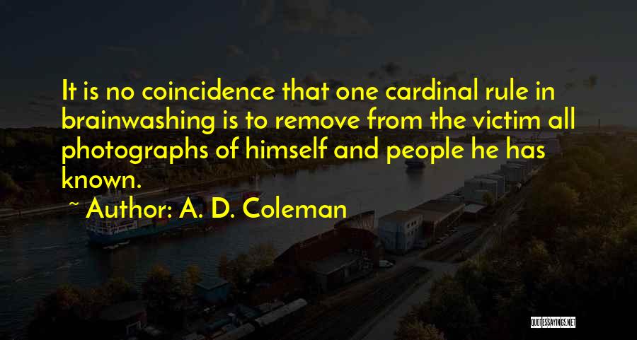 A. D. Coleman Quotes 409458