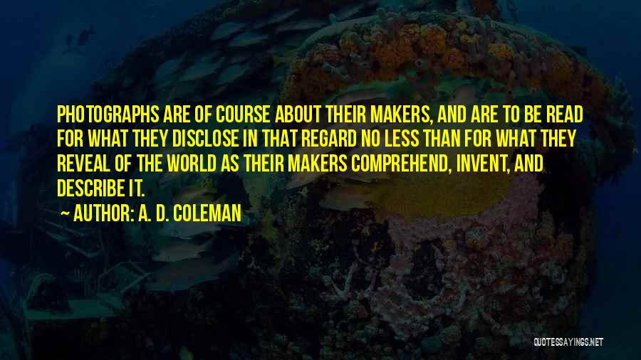 A. D. Coleman Quotes 952146