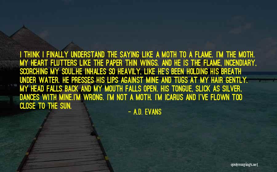 A.D. Evans Quotes 1502580 A.D. Evans Quotes 1502580