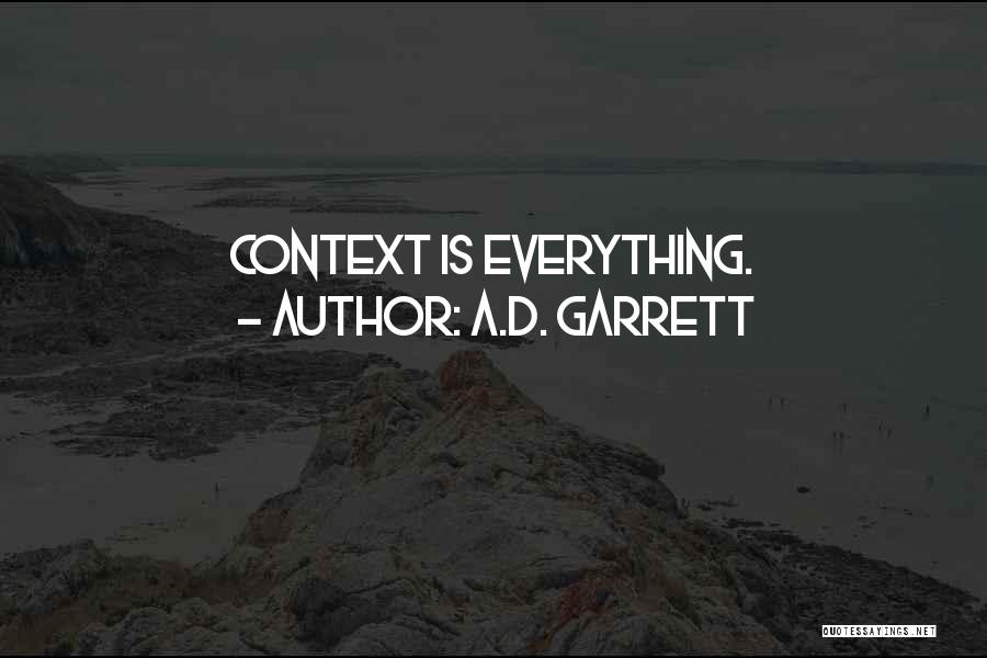 A.D. Garrett Quotes 1504926