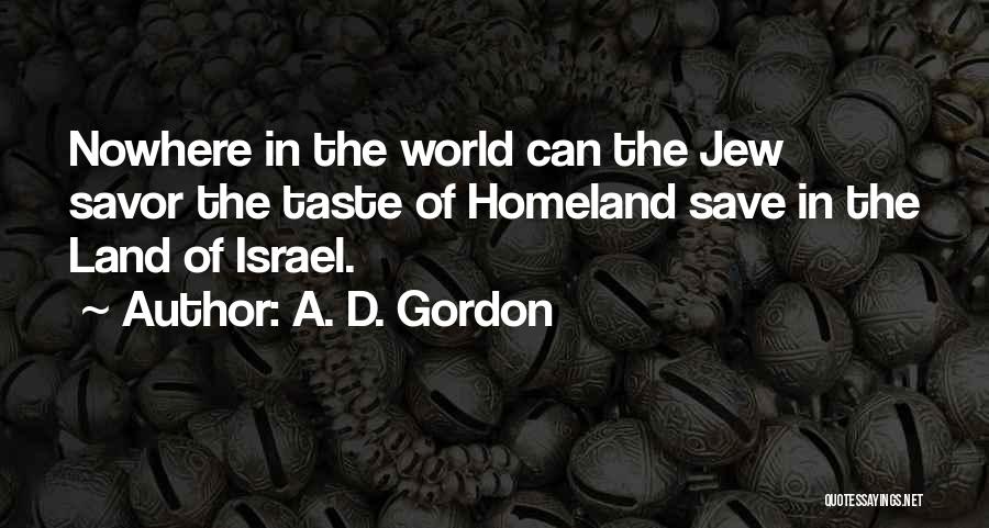 A. D. Gordon Quotes 1731138