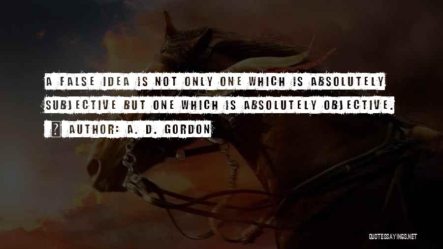 A. D. Gordon Quotes 924904