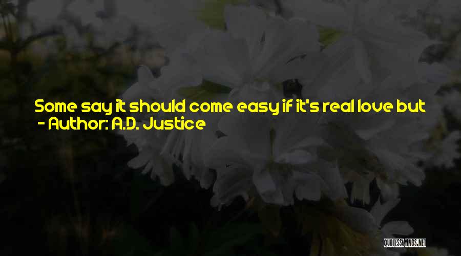 A.D. Justice Quotes 747077