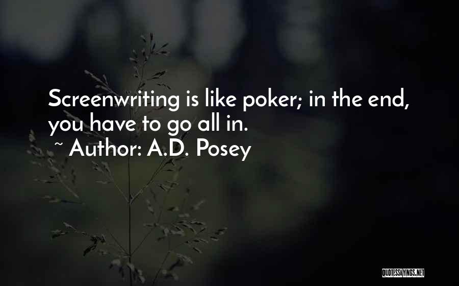A.D. Posey Quotes 1056519