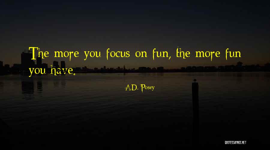 A.D. Posey Quotes 1182150 A.D. Posey Quotes 1182150