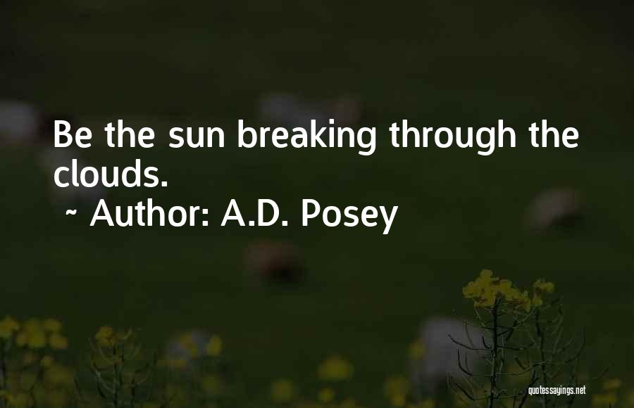 A.D. Posey Quotes 151499