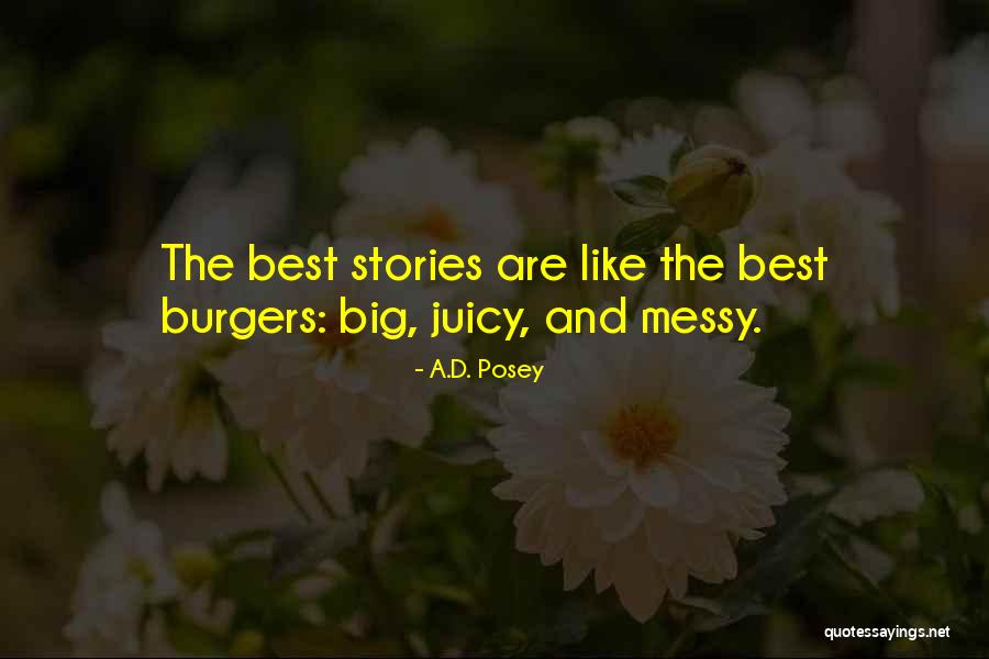 A.D. Posey Quotes 1795826 A.D. Posey Quotes 1795826