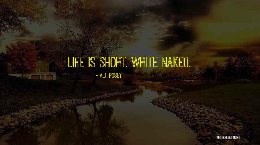 A.D. Posey Quotes 1801212 A.D. Posey Quotes 1801212