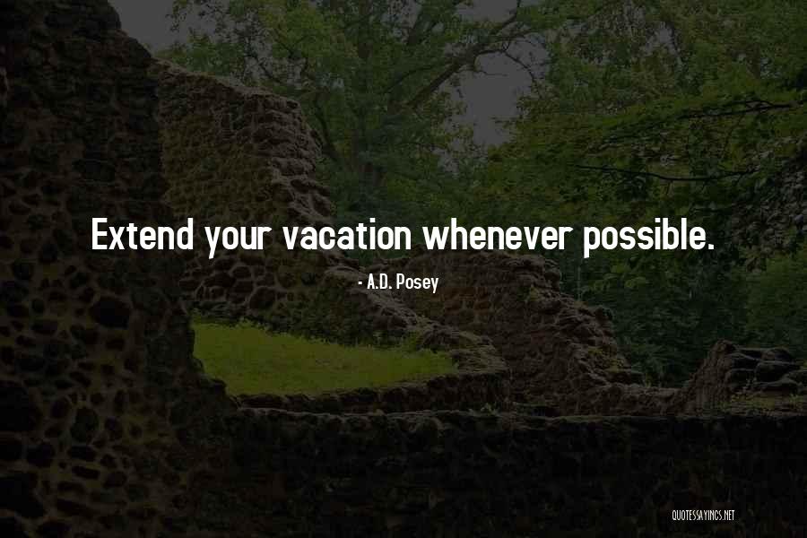 A.D. Posey Quotes 1974417 A.D. Posey Quotes 1974417