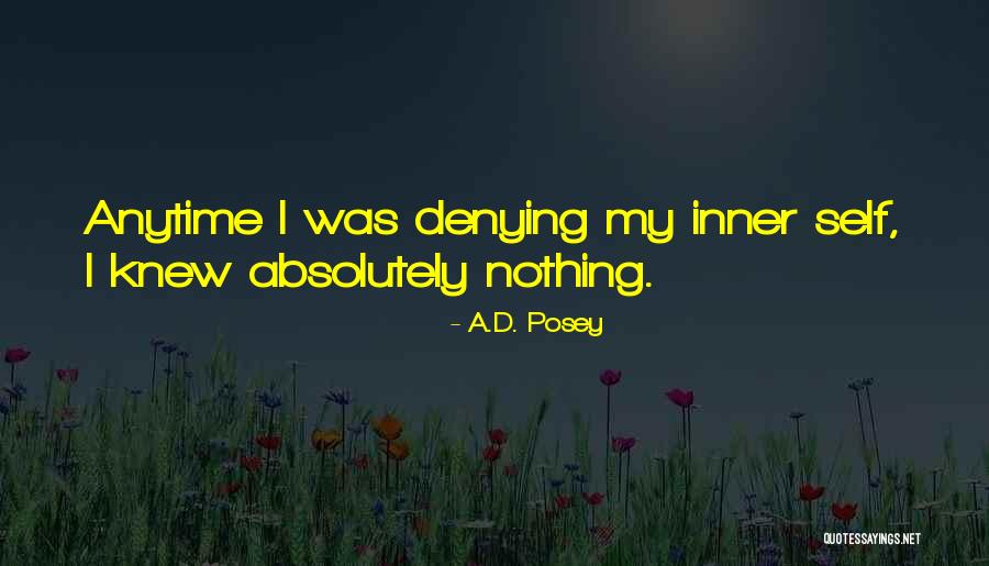 A.D. Posey Quotes 2060590 A.D. Posey Quotes 2060590
