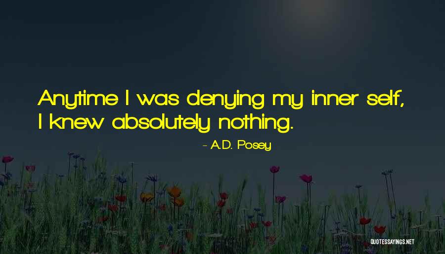 A.D. Posey Quotes 2060590