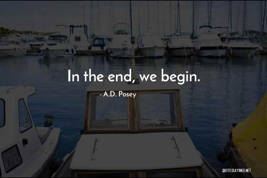 A.D. Posey Quotes 302305 A.D. Posey Quotes 302305