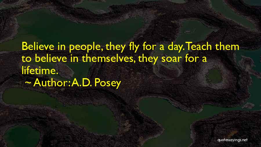A.D. Posey Quotes 360834