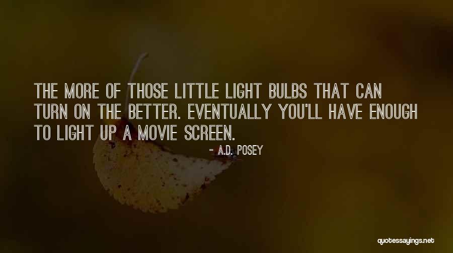 A.D. Posey Quotes 518447 A.D. Posey Quotes 518447
