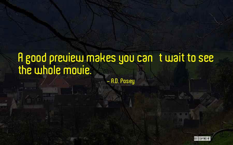 A.D. Posey Quotes 524418 A.D. Posey Quotes 524418