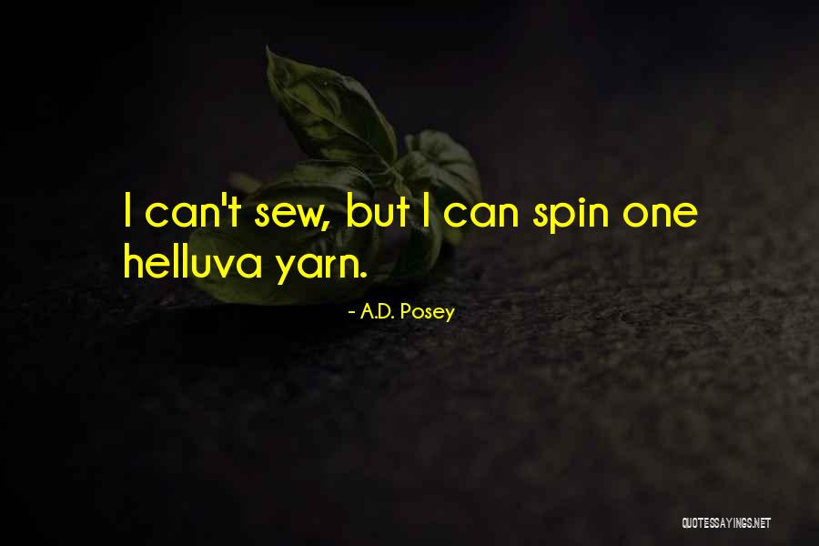 A.D. Posey Quotes 836124 A.D. Posey Quotes 836124