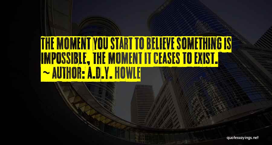 A.D.Y. Howle Quotes 509160