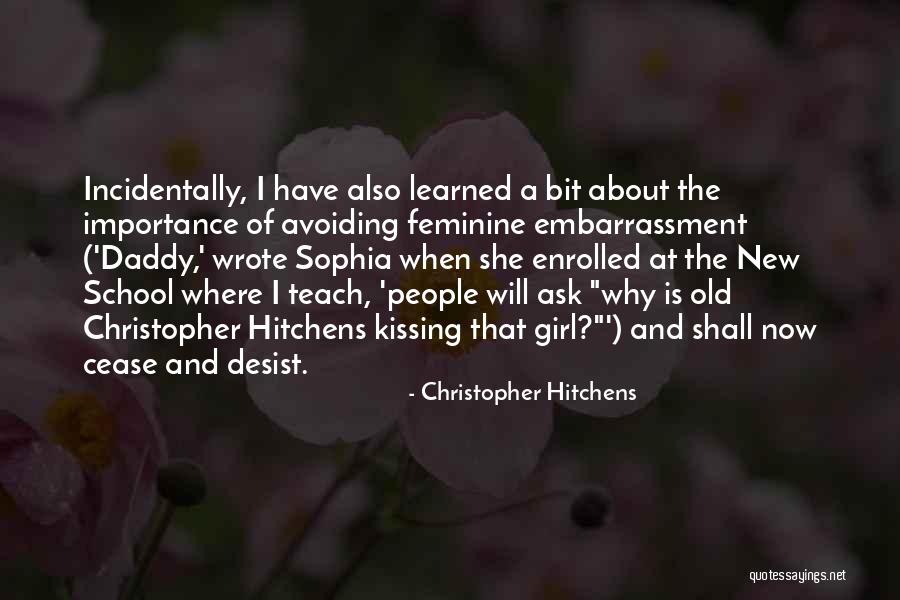 A Daddy Quotes By Christopher Hitchens