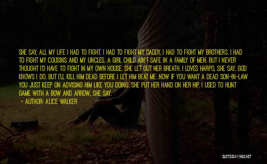 A Daddy's Girl Quotes By Alice Walker