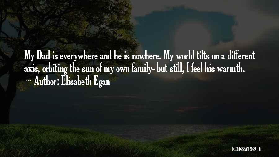A Dad's Death Quotes By Elisabeth Egan