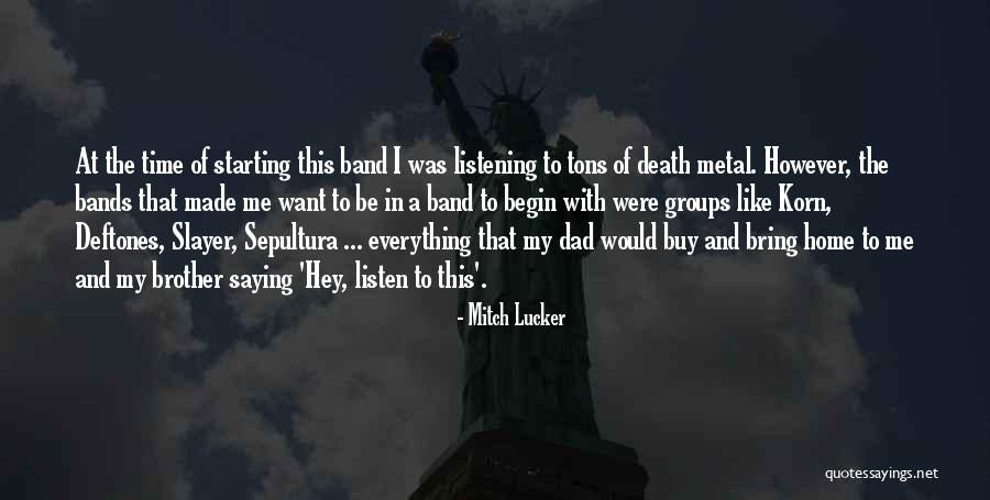 A Dad's Death Quotes By Mitch Lucker