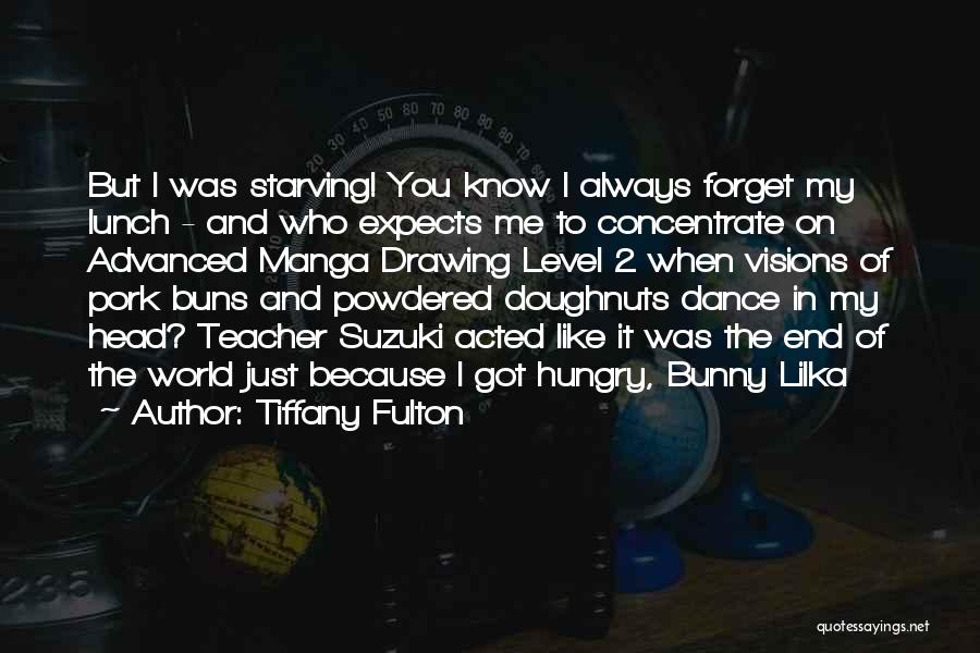 A Dance Teacher Quotes By Tiffany Fulton
