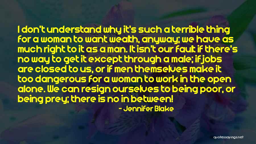 A Dangerous Man Quotes By Jennifer Blake