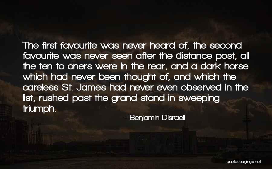 A Dark Horse Quotes By Benjamin Disraeli A Dark Horse Quotes By Benjamin Disraeli