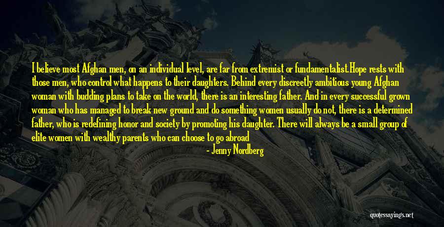 A Daughter And Father Quotes By Jenny Nordberg