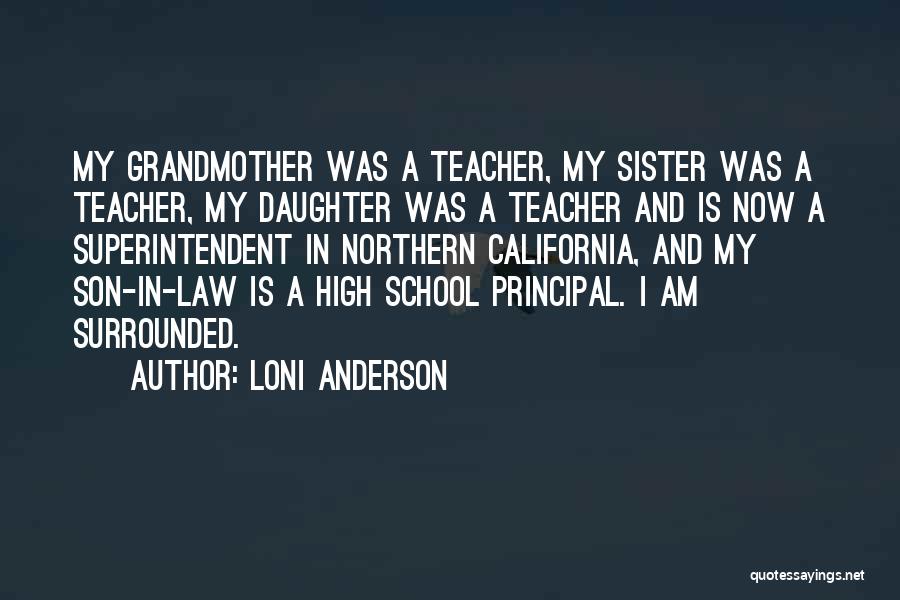 A Daughter In Law Quotes By Loni Anderson