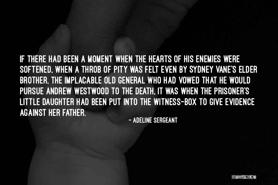 A Daughter's Death Quotes By Adeline Sergeant