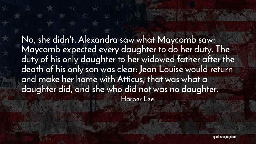 A Daughter's Death Quotes By Harper Lee A Daughter's Death Quotes By Harper Lee