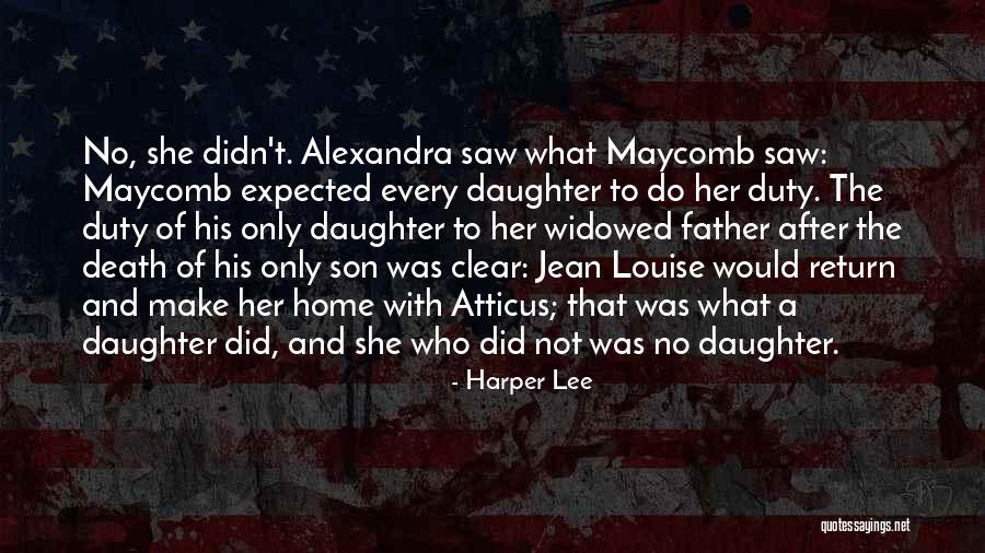 A Daughter's Death Quotes By Harper Lee