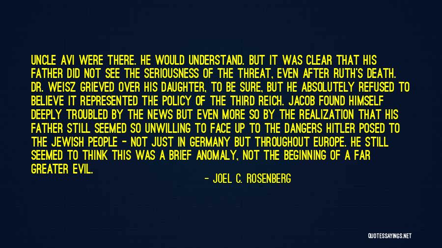 A Daughter's Death Quotes By Joel C. Rosenberg